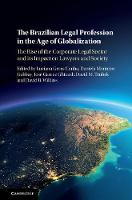 Brazilian Legal Profession in the Age of Globalization