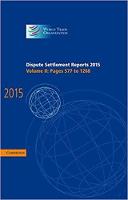 Dispute Settlement Reports 2015: Volume 2, Pages 577-1268
