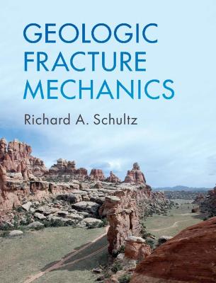 Geologic Fracture Mechanics