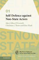 Self-Defence against Non-State Actors: Volume 1
