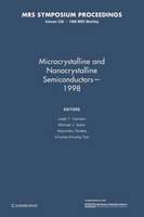 Microcrystalline and Nanocrystalline Semiconductors - 1998: Volume 536