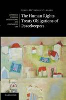 Human Rights Treaty Obligations of Peacekeepers