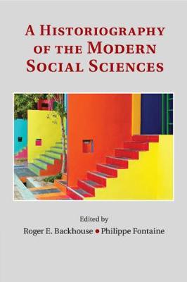 Historiography of the Modern Social Sciences