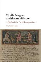 Virgil's Eclogues and the Art of Fiction