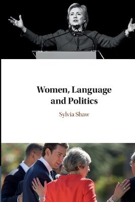 Women, Language and Politics