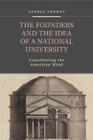 Founders and the Idea of a National University