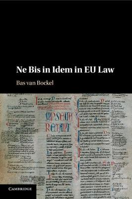 Ne Bis in Idem in EU Law