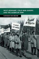 West Germany, Cold War Europe and the Algerian War