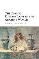 The Jewish Dietary Laws in the Ancient World
