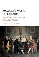 Mozart's Music of Friends
