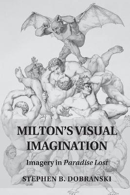 Milton's Visual Imagination