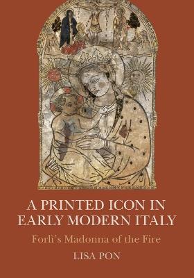 Printed Icon in Early Modern Italy