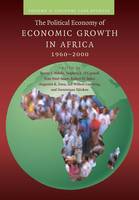 Political Economy of Economic Growth in Africa, 1960-2000: Volume 2, Country Case Studies