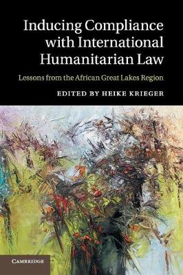 Inducing Compliance with International Humanitarian Law