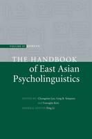 Handbook of East Asian Psycholinguistics