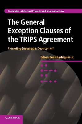 General Exception Clauses of the TRIPS Agreement