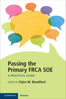Passing the Primary FRCA SOE