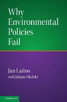 Why Environmental Policies Fail