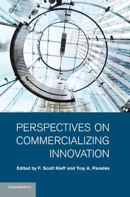 Perspectives on Commercializing Innovation
