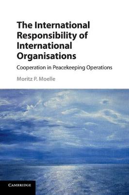 International Responsibility of International Organisations