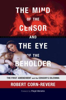 Mind of the Censor and the Eye of the Beholder