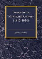 Europe in the XIX Century (1815-1914)