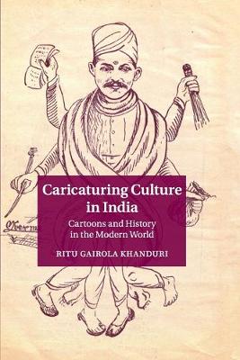 Caricaturing Culture in India