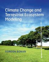 Climate Change and Terrestrial Ecosystem Modeling