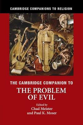 Cambridge Companion to the Problem of Evil