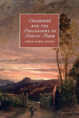 Coleridge and the Philosophy of Poetic Form