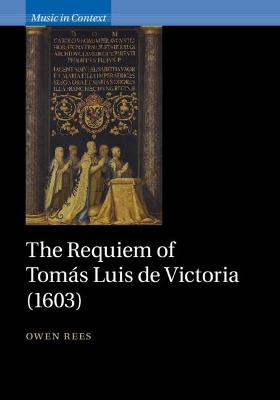Requiem of Tomas Luis de Victoria (1603)