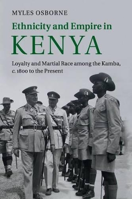 Ethnicity and Empire in Kenya