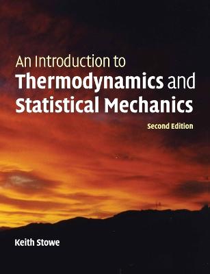 Introduction to Thermodynamics and Statistical Mechanics