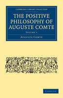 The Positive Philosophy of Auguste Comte 2 Volume Paperback Set