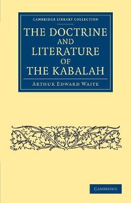 Doctrine and Literature of the Kabalah