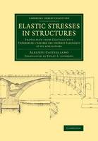 Elastic Stresses in Structures