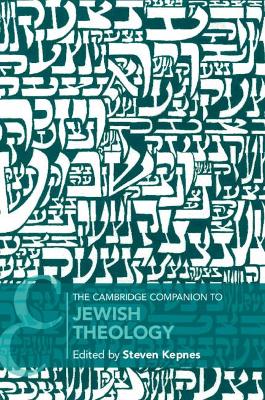 Cambridge Companion to Jewish Theology