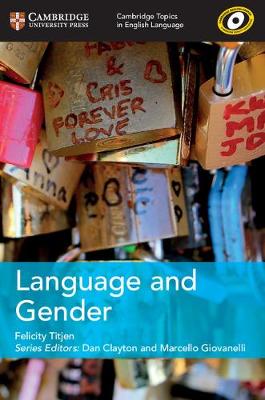 Cambridge Topics in English Language Language and Gender