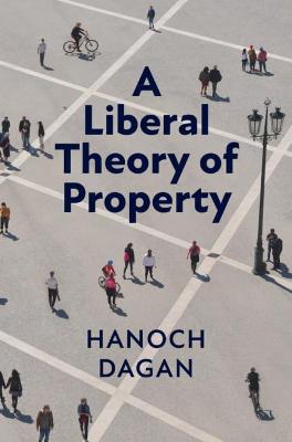 Liberal Theory of Property