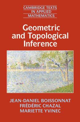 Geometric and Topological Inference