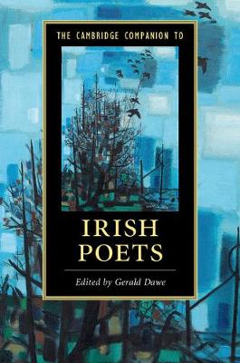 Cambridge Companion to Irish Poets