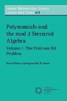 Polynomials and the mod 2 Steenrod Algebra: Volume 1, The Peterson Hit Problem