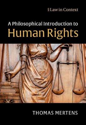 A Philosophical Introduction to Human Rights