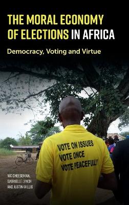 Moral Economy of Elections in Africa (The)