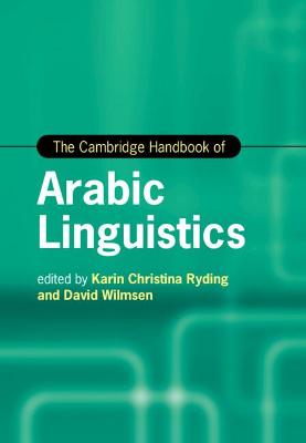 Cambridge Handbook of Arabic Linguistics