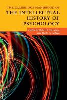 The Cambridge Handbook of the Intellectual History of Psychology