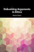 Debunking Arguments in Ethics