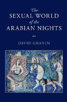 Sexual World of the Arabian Nights