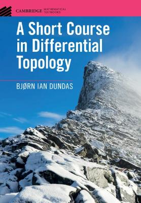 A Short Course in Differential Topology