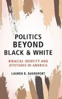 Politics beyond Black and White